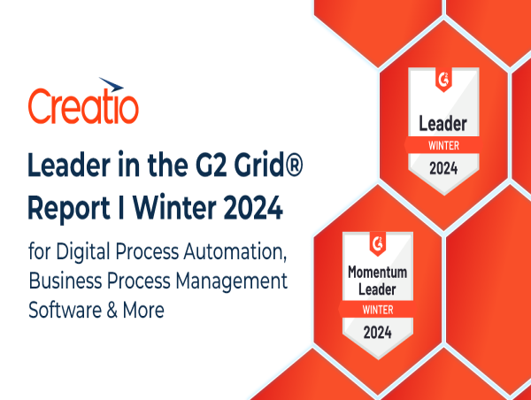 Creatio Named a Leader in the G2 Grid® Report I Winter 2024 for Business Process Management Software & More