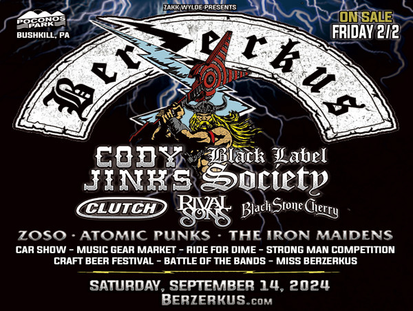  ZAKK WYLDE ANNOUNCES BERZERKUS WITH COHEADLINERS CODY JINKS AND BLACK LABEL SOCIETY AT POCONOS PARK ON SEPT. 14, 2024 