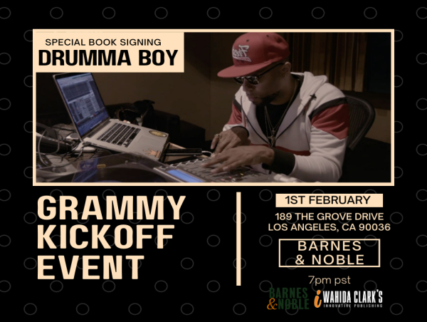  MULTI-PLATINUM MUSIC PRODUCER DRUMMA BOY DELIVERS “BEHIND THE HITS” TO LOS ANGELES DURING GRAMMY WEEK 