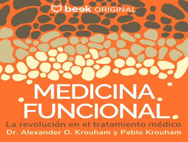  SE LANZA EL SEGUNDO RETO DEL AUDIOLIBRO “MEDICINA FUNCIONAL” 