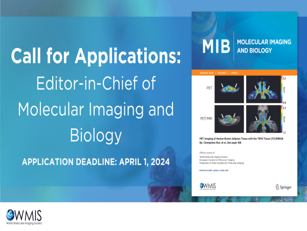  Molecular Imaging and Biology Announces Search for New Editor-in-Chief 