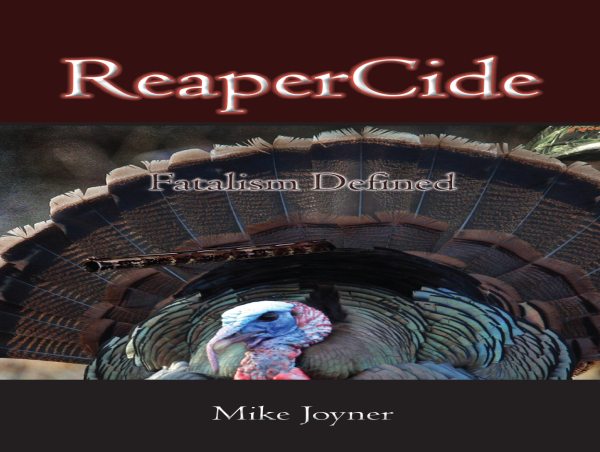  New Book: Reapercide- Fatalism Defined 