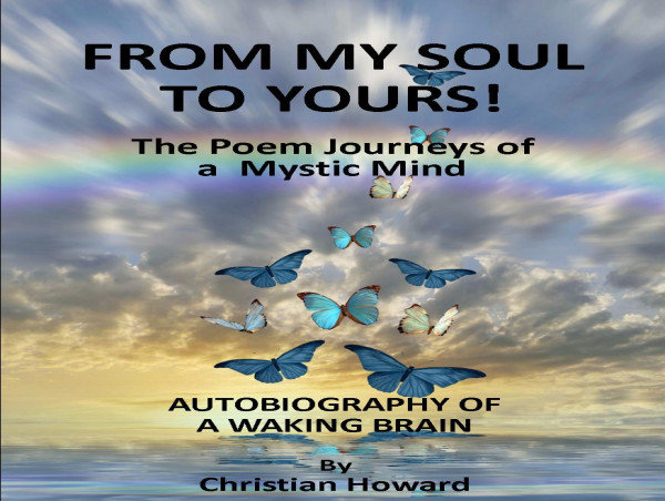  Acclaimed author Christian Howard releases a collection of inspirational poems 50 years after they were written 