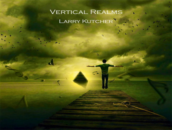  Keyboardist Larry Kutcher To Release Second Album “Vertical Realms” 