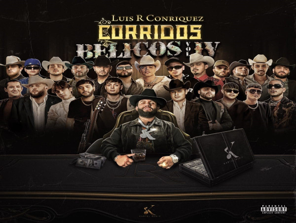  Kartel Music Announces 'Corridos Belicos Vol. 4 Deluxe' by Luis R Conriquez Set to Release on February 29 