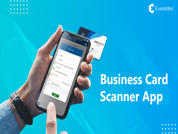Transforming Event Experiences: Eventdex Unveils Pioneering Business Card Scanner App
