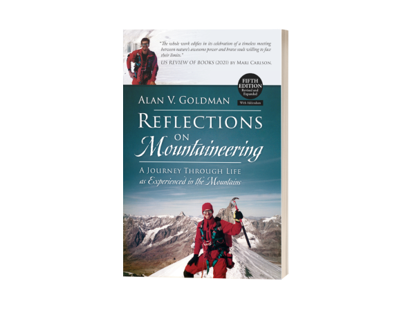 Alan V. Goldman's Insights on Human Character Development as Mirrored in Mountain Climbing and Life's Realities