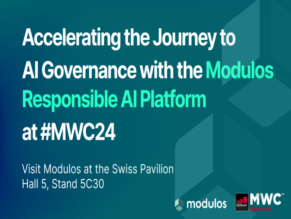  Modulos AG at Mobile World Congress: Accelerating the Journey to AI Governance with its Responsible AI Platform 