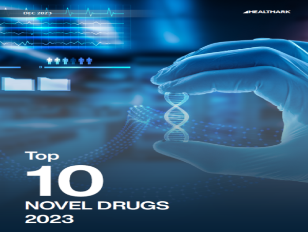  Top 10 Novel Drugs Approved by the FDA in 2023 and Other Pharma Breakthroughs to Look Out for 
