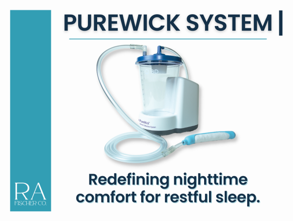  RA Fischer Co. Champions PureWick™ System, Now in 2,000+ Hospitals with Expanding Home Use for Urinary Incontinence 