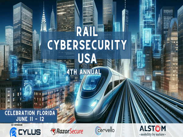 Rail Cybersecurity USA Conference Features Industry Leaders and Cybersecurity Experts