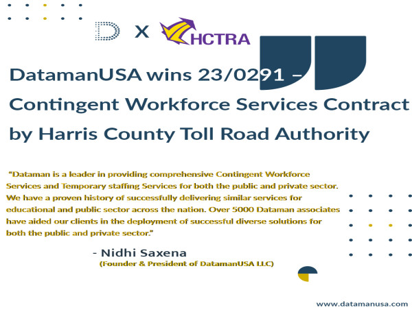 DatamanUSA wins 23/0291 – Contingent Workforce Services Contract by Harris County Toll Road Authority