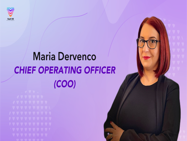 Vault Hill Appoints Maria Dervenco as Chief Operating Officer