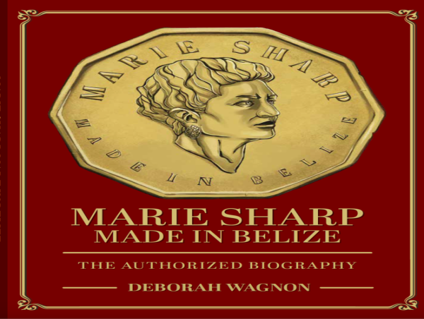 Celebrate Women's History Month with 'Marie Sharp: Made in Belize (The Authorized Biography)', Now Available on Amazon