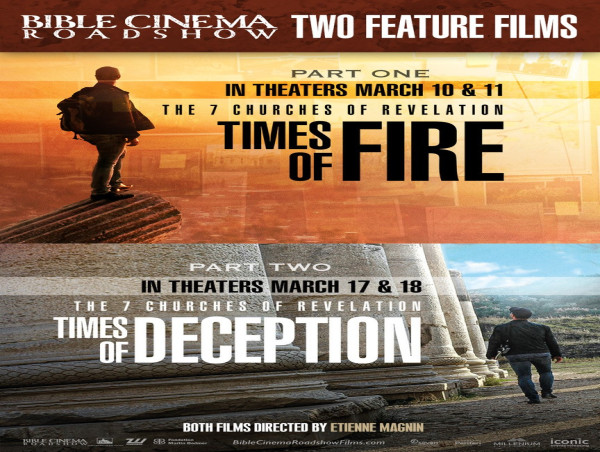 Second Film in the 7 CHURCHES OF REVELATION Series - TIMES OF DECEPTION - In Theaters Tonight Only