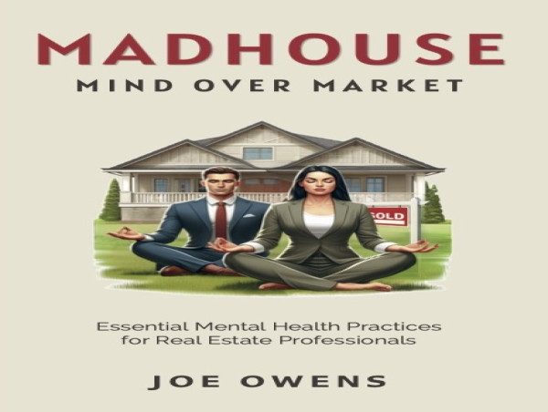 Venture Publishers Announces the Release of MADHOUSE: Mind Over Market by Joe Owens 