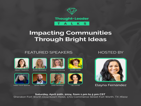  DFW Thought Leader Talks Speakers Announced by Event Planner 