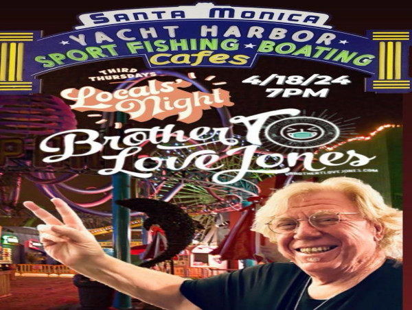  Brother T LoveJones performs 7pm at Santa Monica Pier 4/18/24 Locals Night and releases new music 