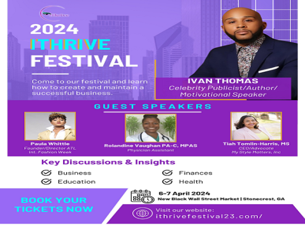Come and Celebrate with Top-Tiered Entrepreneurs at iThrive Festival: Empowering Black Female Small Business Owners