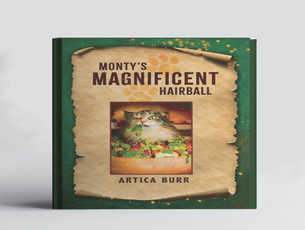  Artica Burr’s “Monty’s Magnificent Hairball” Delves into the Devious Interpersonal World of Coexisting Cats and Dogs 