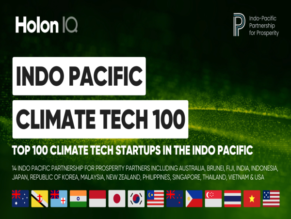  Applications open for the Indo-Pacific Climate Tech 100, connecting leading startups with 100 global investors 