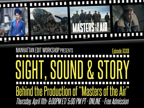 Sight, Sound & Story – Behind the Production of