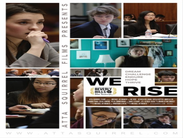 “WE RISE” TO PREMIERE AT THE BEVERLY HILLS FILM FESTIVAL MAY 2 AT TCL CHINESE THEATERS