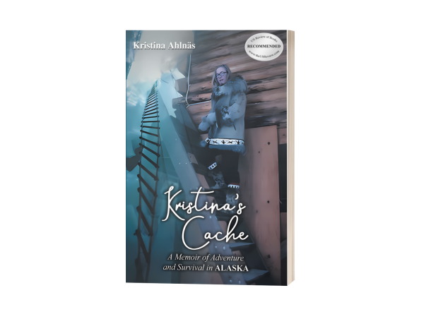 KRISTINA AHLNAS OFFERS A GLIMPSE OF THE ALASKAN WILDERNESS IN HER BOOK, “KRISTINA’S CACHE”