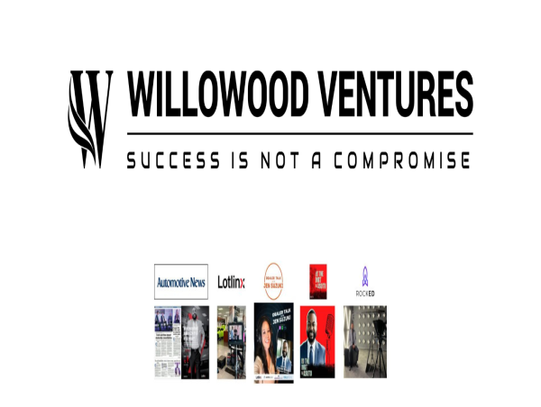 Willowood Ventures Takes The Challenge of This Tough Automotive Market Head On