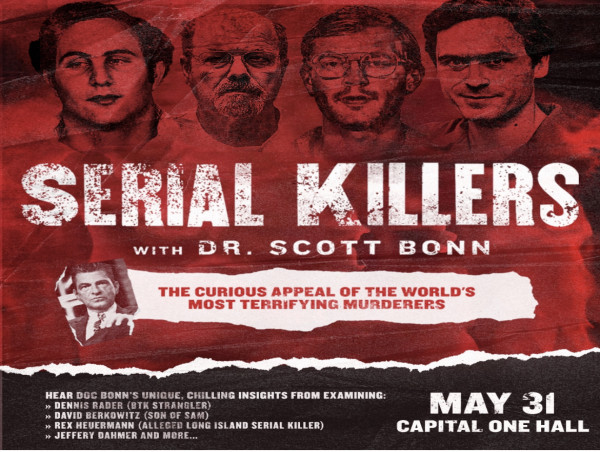  Inside the Diabolical Minds of Serial Killers: Dr. Scott Bonn's One-Man Theatrical Event Comes to the DMV area 