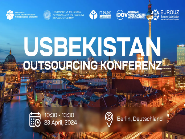  Uzbekistan Outsourcing Conference 2024: Unveiling IT Potential and Investment Opportunities in Berlin 