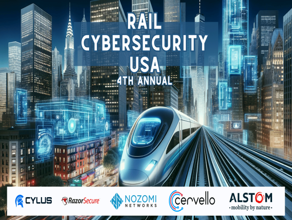 Transport Security Administration address Railway Cybersecurity at the Cyber Senate Rail Cybersecurity USA conference