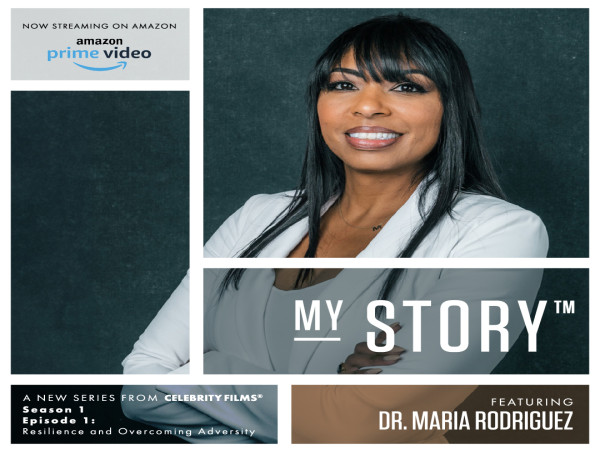 Dr. Maria Rodriguez, Owner of Care Counseling Center, Shares Inspiring Journey on MyStory™ Now Streaming on Amazon Prime