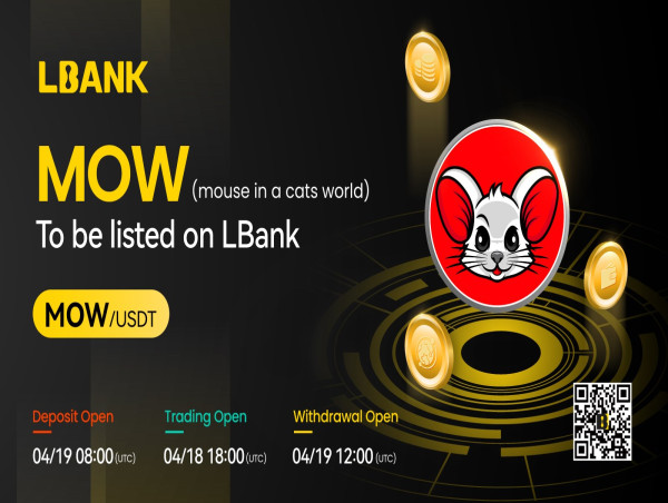  mouse in a cats world (MOW) Is Now Available for Trading on LBank Exchange 
