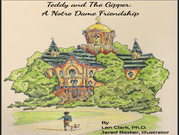 Teddy and The Gipper: A Notre Dame Friendship