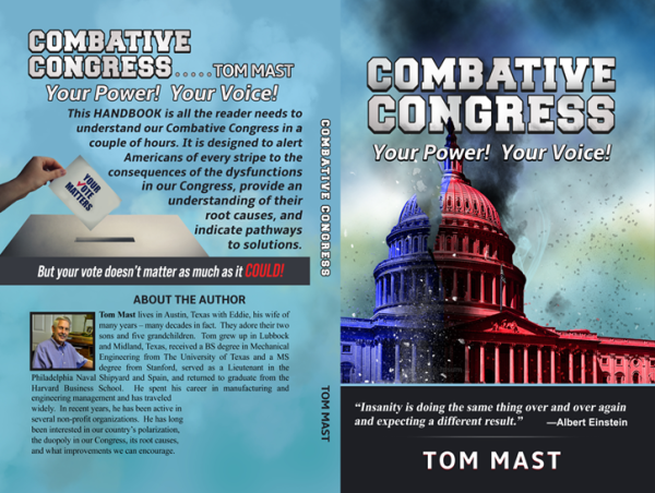  COMBATIVE CONGRESS BOOK ANALYZES THE IMPACT OF THE TWO-PARTY SYSTEM AND DEVELOPS ROOT CAUSES AND SOLUTIONS 