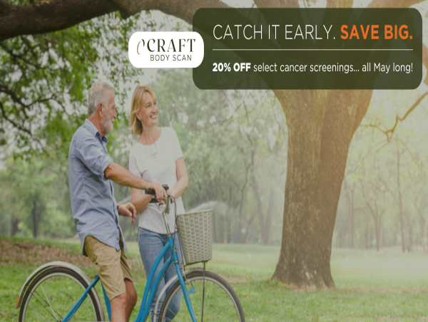 Craft Body Scan Launches 20% Off Cancer Screenings