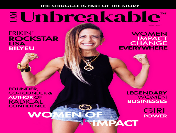  I Am Unbreakable® Magazine Newest Cover Girl Crushes Confidence 