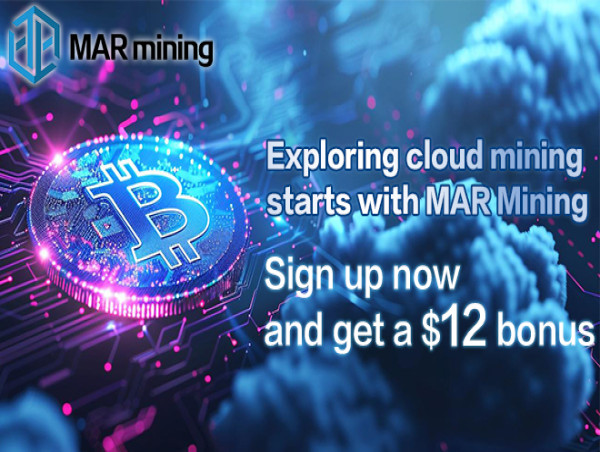  BTC cloud mining without any equipment, MAR mining makes cloud mining easier 