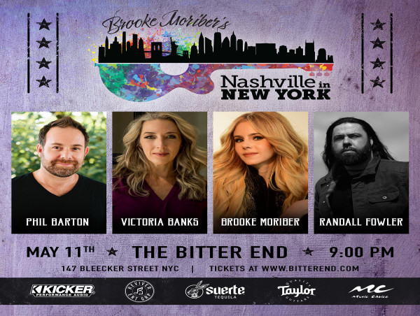  Brooke Moriber’s Nashville in New York at The Bitter End Continues with Phil Barton, Victoria Banks and Randall Fowler 