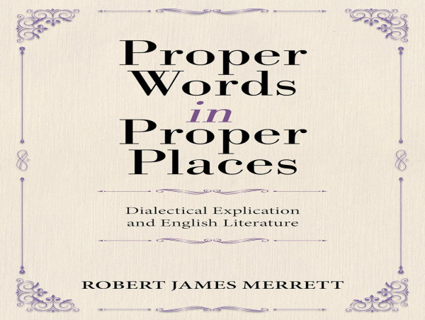 Proper Words in Proper Places: Navigating the Dialectical Landscape of English Literature