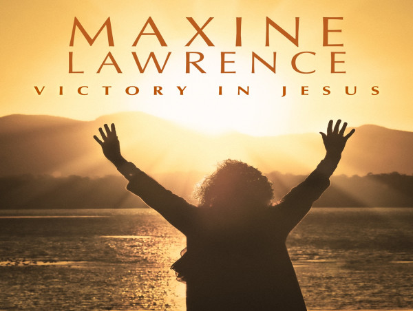  Maxine Lawrence Debuts Soul-Stirring Gospel Album, Victory in Jesus 