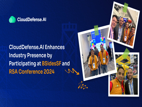 CloudDefense.AI Enhances Industry Presence by Participating at BSidesSF and RSA Conference 2024