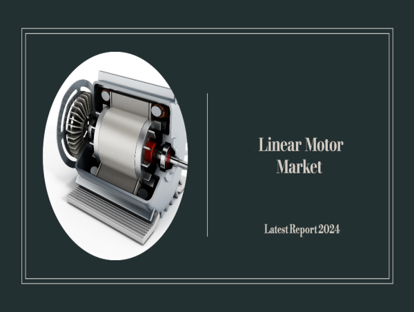  Linear Motor Market Is Anticipated To Reach US$ 2.5 Billion By 2034: Fact.MR Report 