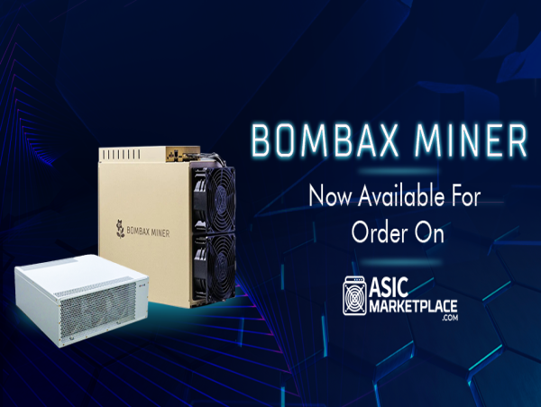The Latest Range of Bombax Miners is Now Available For Order on Asic Marketplace