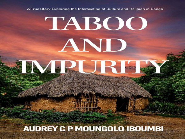  Author Audrey C P Moungolo Iboumbi Releases Second Edition of 