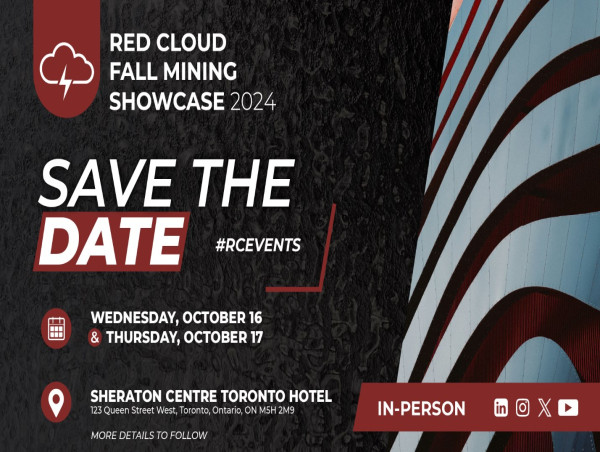  SAVE THE DATE! Red Cloud's Annual Fall Mining Showcase is BACK! 