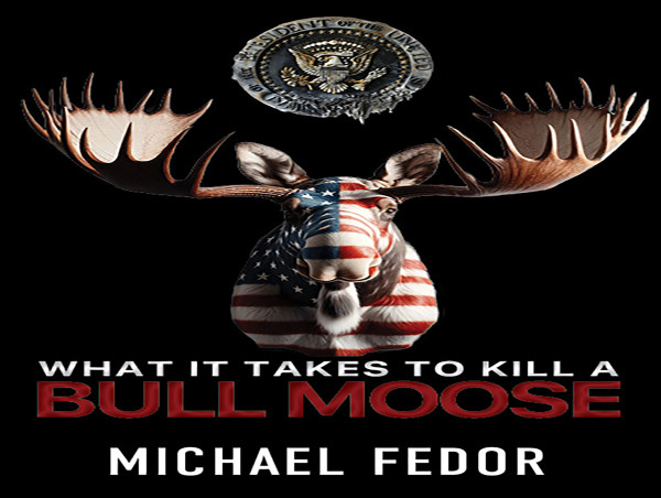 New Political Thriller by Michael Fedor Explores the Dark Side of American Politics While Offering a Glimmer of Hope