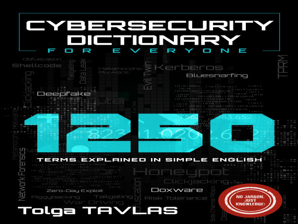 New Cybersecurity Dictionary Breaks Down Barriers, Makes Cybersecurity Understandable for Everyone