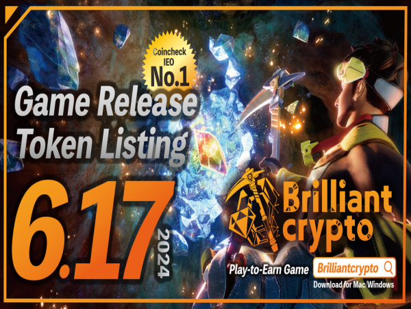 Play to Earn Game, 'Brilliantcrypto', Finally Released 